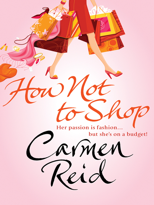 Title details for How Not to Shop by Carmen Reid - Available